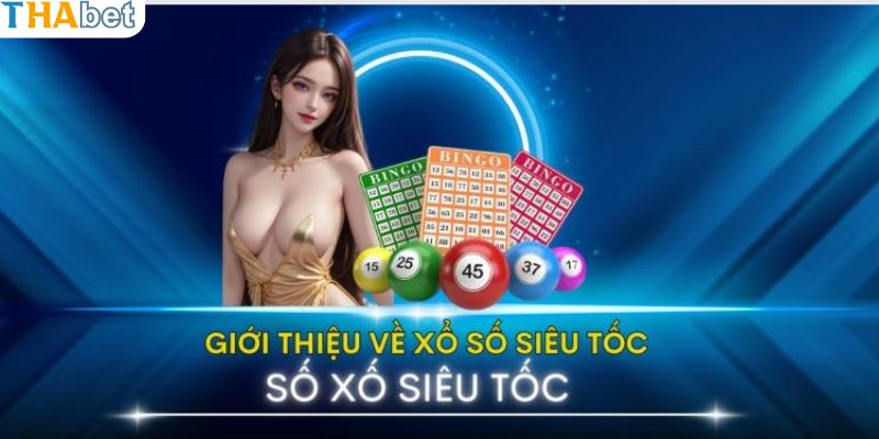 Tìm hiểu về hình thức siêu tốc có mặt tại lô đề