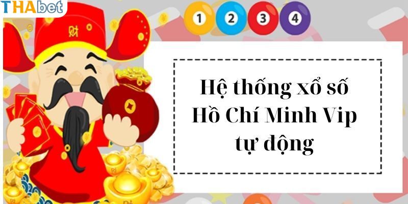 Cụ thể các bước tham gia xổ số Hồ Chí Minh Vip