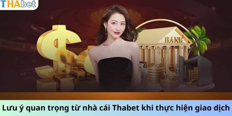 Yếu tố quan trọng khi tiến hành nạp tiền